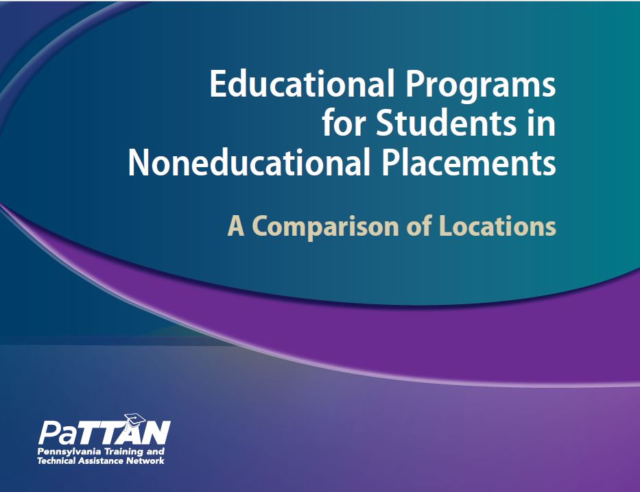 Educational Programs for Students in Noneducational Placements: A Comparison of Locations